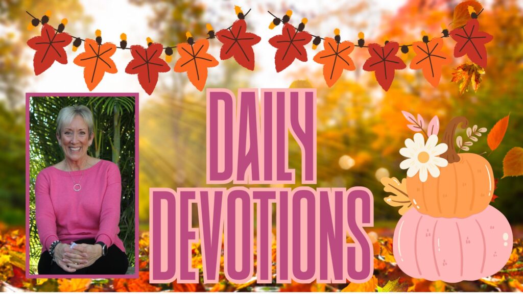 Pastor Mary Daily Devotions Fall from C2Cchurch.com